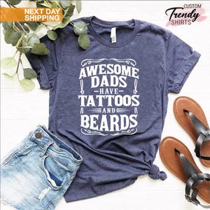 Vintage Fathers Day Gift, Tattoos and Beards, Tattooed Dad Shirt, Gift Ideas for Dad, Beard Gift, Dad With Tattoos and Beard, Men With Beard