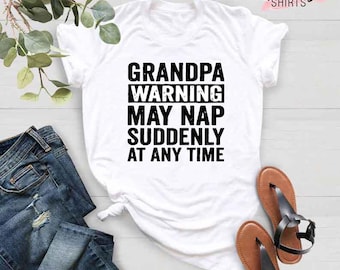 Fathers Day Shirt for Grandpa, Gift for Grandfather, Funny Grandpa Shirt, Grandpa Birthday Gift, Mens Sarcastic Shirt, Funny Grandpa Gift