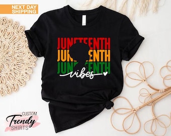 Juneteenth Vibes Shirt, Juneteenth Shirt Women, Afro Woman Shirt, 1865 Juneteenth Shirt, Black Women Gifts, Black History Month Shirt