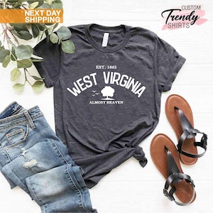 West Virginia State Shirts, West Virginia State Map Shirt, West Virginia Travel Gifts, West Virginia Clothing, West Virginia Almost Heaven