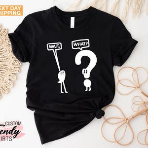 Grammar Shirt, Sarcastic Shirt, Funny Punctuation Shirt, English Teacher Gift, Teacher Appreciation, Comma Question Mark, English Class Tees