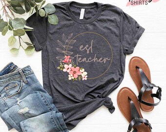 ESL Teacher Shirt, Gift for Teacher, English Language Teacher Shirt, Teacher Appreciation Gift, ESL Teacher Gift, Multilingual Teacher Shirt