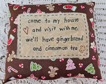 Gingerbread and Cinnamon Tea Pillow ~ RTS, Farmhouse Decor, Cottage Decor, Christmas Decor,