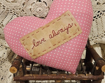 Valentine Pillow, Love Always Pink, Heart Pillow, Farmhouse Valentine Decor, Cottage Decor, Valentine's Day Decor, Gift for Her