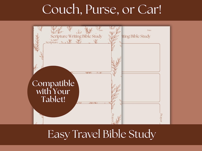 May include: A beige Bible study notebook with brown floral accents and the text "Scripture Writing Bible Study." A brown circle with the text "Compatible with Your Tablet!" is overlaid on the notebook. The text "Easy Travel Bible Study" is at the bottom.