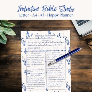 May include: A white Inductive Bible Study planner page with blue floral accents and text. The page includes sections for Scripture, Observation, Application, and Interpretation. A blue pen rests on the page, near a laptop.