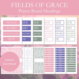 May include: Digital printable prayer board headings with the text "FIELDS OF GRACE" and "Prayer Board Headings". The image features various colour-coded labels with words like "Prayer", "Board", "Pray", "Career", and "Gratitude". A pink circle says "Instant Download".