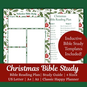 May include: A printable Christmas Bible study template featuring a holly and red ornament border. The layout includes sections for Scripture, Observation, Interpretation, and Application, alongside a Christmas Bible Reading Plan. Text includes Inductive Bible Study, Christmas Bible Reading Plan, and Inductive Bible Study Templates Included.