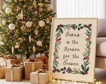 Jesus Is the Reason for the Season Print: Festive Advent Wreath Wall Art, Religious Quote Christmas Home Decor (Digital Download)