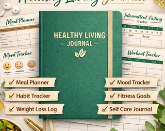 Healthy Living Journal | Meal, Habit, Mood, Weight Loss Tracker (PDF Download)