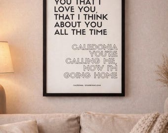 Impresión de letras de Caledonia / Arte mural escocés inspirado en Dougie MacLean / Arte mural escocés / Decoración de pared / Póster de letras musicales