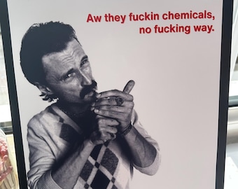 Begbie Quote Print | Trainspotting Film | Wall Art | 90s Cult