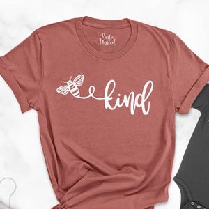 Bee Kind Shirt, Kindness Shirt, Positive Vibes Shirt, Motivational Tee, Bee T-shirt, Bumblebee Shirt, Gift For Women, Be Kind Gift For Her