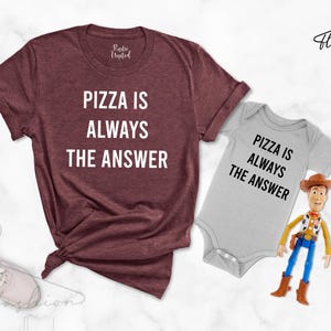 Family Matching Pizza Shirt, Gift For Pizza Lover, Pizza Is Always The Answer, Pizza Lover Shirt, Pizza Clothing, Funny Pizza Shirt