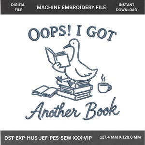 Archivo de bordado digital / "Uy, tengo otro libro" / Diseño con frase para amantes de los libros