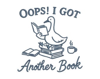 Digital Embroidery File | “Oops I Got Another Book” | Book Lover Quote Design