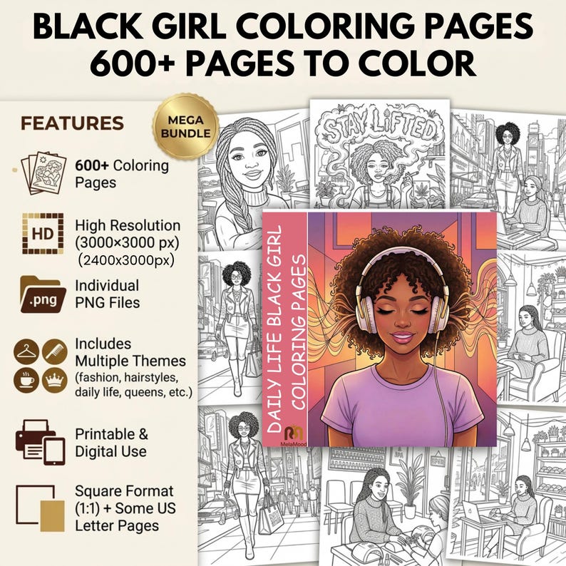 May include: A digital coloring book titled "Black Girl Coloring Pages" with over 600 pages to color. Features include high-resolution PNG files, multiple themes, and printable and digital use. The cover art features a woman with headphones.