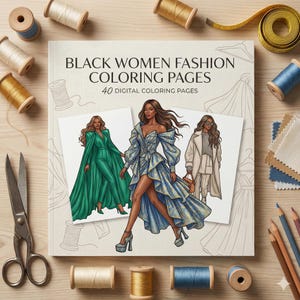 Black Women Fashion Coloring Book | 40 Stylish Outfit Illustrations (Digital Download)