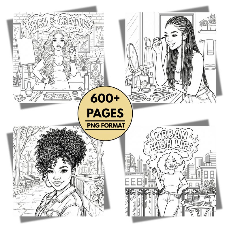 May include: Black and white line art coloring book with four panels. The panels depict women in various settings, including an art studio, a vanity, and an urban scene. The center of the image has a gold circle with the text "600+ PAGES PNG FORMAT."