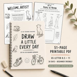 Op de afbeelding: Een 51-pagina's tellend printbaar PDF-werkboek getiteld Draw a Little Every Day, met een 30-daagse tekenuitdaging voor beginners. De omslag toont zwarte lijntekeningen van een kat, vogel, schoen, fiets en zon op een lichtgekleurde achtergrond.