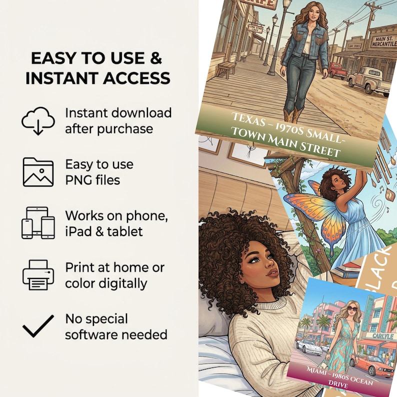 May include: A collection of digital art prints featuring illustrations of women in various settings. The prints include scenes from Texas in the 1970s and Miami in the 1980s. Text on the image states "Easy to use & Instant Access".