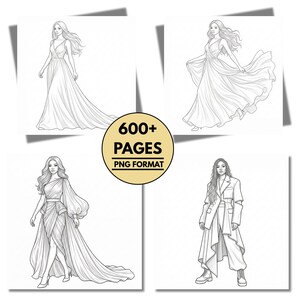 May include: Four grayscale illustrations of women in various fashion designs. The images include a woman in a flowing gown, a woman in a dress with a long train, and a woman in a modern suit. A circular graphic reads "600+ PAGES PNG FORMAT."