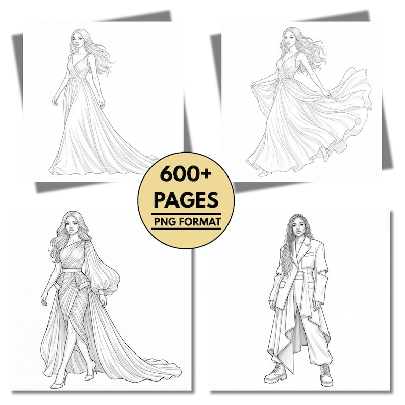 May include: Four grayscale illustrations of women in various fashion designs. The images include a woman in a flowing gown, a woman in a dress with a long train, and a woman in a modern suit. A circular graphic reads "600+ PAGES PNG FORMAT."