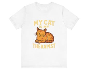 My Cat Is My Therapist T-Shirt, Unisex Funny Cat Lover Tee, Bella+Canvas 3001 Soft Jersey Short Sleeve