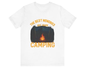 The Best Memories Are Made Camping Mountain Landscape T-Shirt