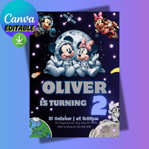 May include: A birthday invitation featuring Mickey and Minnie Mouse in astronaut suits, with the text "OLIVER IS TURNING 2". The design includes a moon, stars, and the date and time of the party.