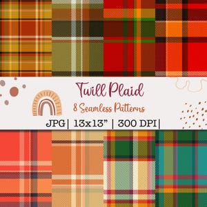 May include: Eight seamless plaid patterns in various colors, including red, orange, green, and brown. The patterns are 13x13 inches and 300 DPI. The text "Twill Plaid" and "8 Seamless Patterns" is displayed on a white background.