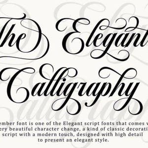 May include: Black script font design with the words "The Elegant Calligraphy" in a decorative style. The text is set against a light background with a description of the font below.