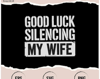 Funny Husband Wife Quote Design: Sarcastic Marriage Humor (Digital Download)