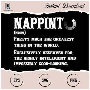 Napping Definition Nap Svg sarcastic explanation awesome design Svg Png Png Funny Sarcastic Napping Explanation Svg sleeping Nap Queen humor