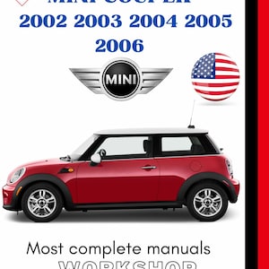 2002 2003 2004 2005 2006 Mini Couper Repair Workshop Manual, Instant Download Service Manual ,Cars Maintenance Workshop Guide.