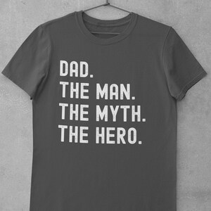 Bold Dad The Man The Myth The Hero Shirt | White Text Black T-Shirt | Fathers Day Gift for Husband Dad Hero | Gift for him | daddy top
