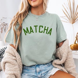 Minimalist Matcha Tee Comfort Colors Shirt Green Tea T Shirt Aesthetic Matcha Latte Top Coffee Girl Gift for Matcha Lovers Cute Tee
