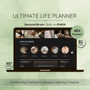 May include: A digital planner displayed on a laptop screen titled Ultimate Life Planner Second Brain Built on PARA. The interface features sections for Productivity, Wellness, Lifestyle, Learning, and Finance, with 40+ Trackers and 2027 Updated Features.