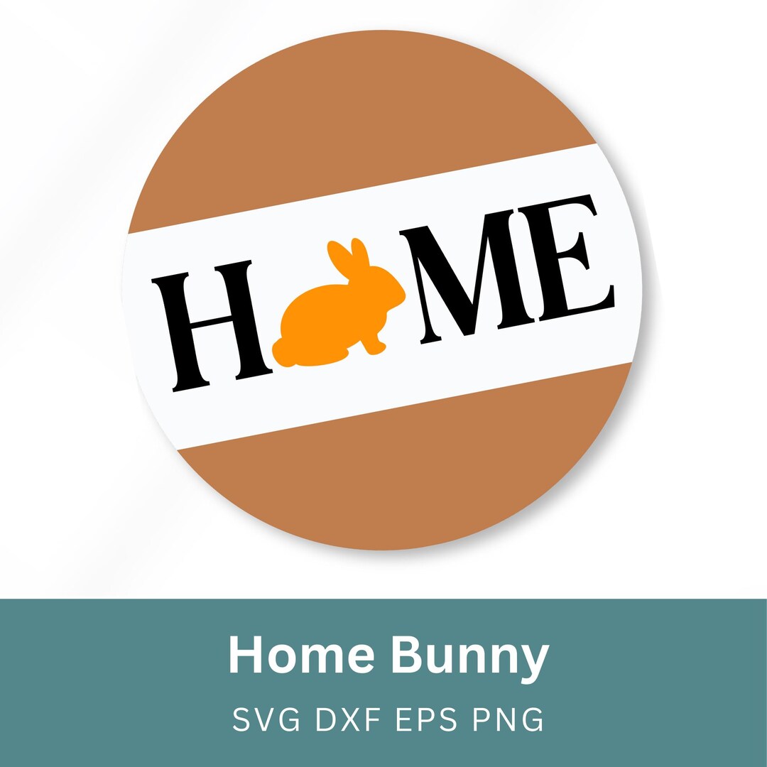 Svg Rabbit House Sign HOME SVG With Bunny Silhouette, Modern Farmhouse Easter Home Decor ...