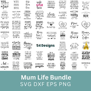 Mamalevensbundel. 54 unieke ontwerpen. Directe digitale download. SvG, eps, png, dxF. Persoonlijk gebruik.