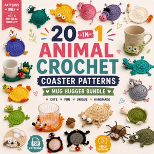 Peut inclure: Une collection numérique de 20 modèles de sous-verres au crochet en forme d'animaux. Le texte indique 20-IN-1 ANIMAL CROCHET COASTER PATTERNS MUG HUGGER BUNDLE. Comprend des icônes pour des modèles PDF et un tutoriel vidéo.