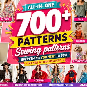 Può includere: Un annuncio digitale per una collezione di oltre 700 cartamodelli, con una grande grafica rosa e gialla che riporta il testo ALL-IN-ONE 700+ PATTERNS Sewing patterns. L'immagine mostra vari capi finiti, tra cui giacche, abiti, top, pantaloni, tutine, pigiami, borse, abbigliamento per animali, corsetti e costumi.