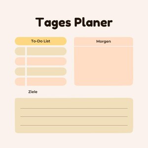 Puede incluir: Un planificador diario beige y melocotón con el título "Tages Planer" en negro. El planificador tiene secciones para una lista de tareas, la mañana y los objetivos.