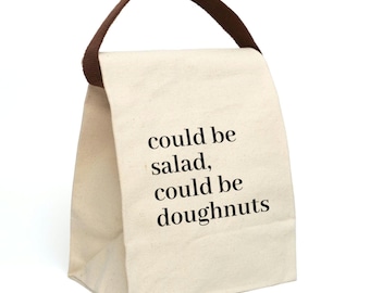 Canvas Lunch Bag: Fun Quote Tote, Eco-Friendly Reusable Bag