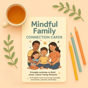 Tarjetas de Conexión Familiar Consciente / 10 Actividades Imprimibles para Niños Tranquilos y Crianza Consciente / Herramienta para Aliviar la Ansiedad