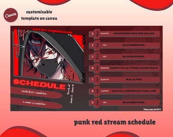 May include: A red and black schedule for a streamer with the username xoairice. The schedule includes the days of the week, times, and activities. The streamer's avatar is a person with black hair and a black mask. The text "ART BY SUSERNAME" is at the top of the schedule. The text "punk red stream schedule" is at the bottom of the schedule.