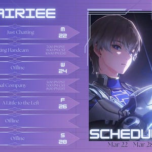 May include: A purple and white schedule for a streamer named XOAIRIEE. The schedule includes the days of the week, dates, and times for live streams. The streamer's avatar is a young man with silver hair, wearing a blue and silver outfit. The text "ART BY: @USERNAME" is in the top right corner.
