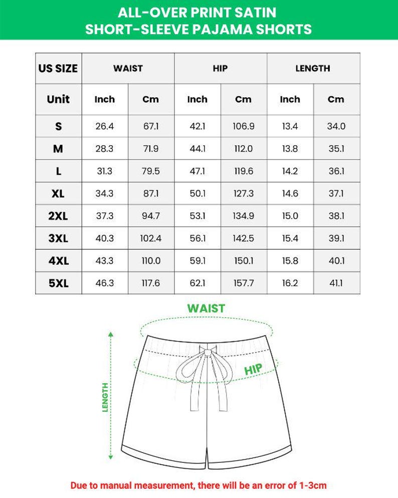 Peut inclure: Tableau des tailles pour les pyjamas courts en satin &agrave; imprim&eacute; int&eacute;gral. Les tailles vont de S &agrave; 5XL, avec des mesures de taille, de hanches et de longueur en pouces et en centim&egrave;tres. Un sch&eacute;ma des shorts est &eacute;galement inclus.