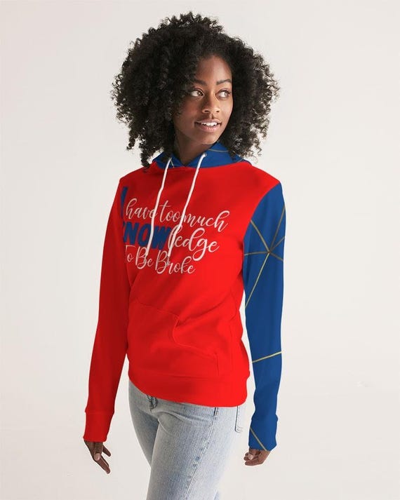 I Know Too Much To Be Broke Signature Women's Hoodie