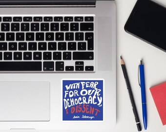 I Dissent Sticker, Political Sticker, Quote Sticker, Activist Sticker, Gift for Activist, Protest Sticker, Laptop Sticker, Journal Sticker